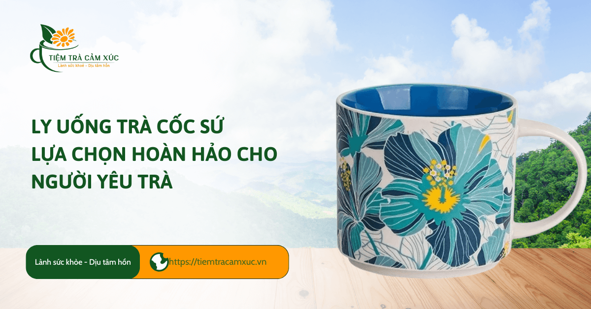 ly uống trà cốc sứ