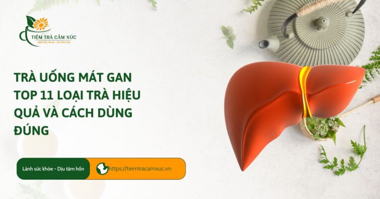 trà uống mát gan