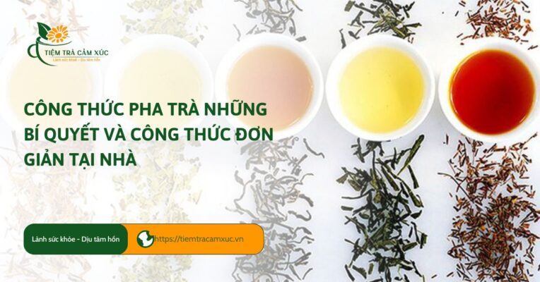 công thức pha trà