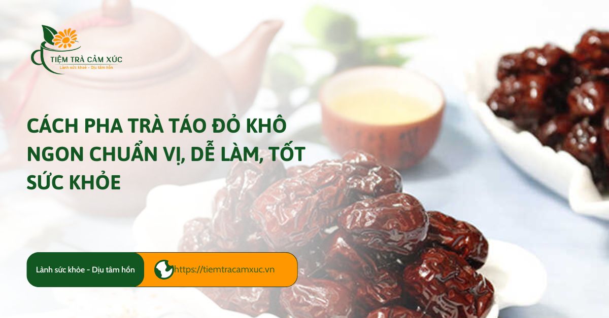 Cách pha trà táo đỏ khô